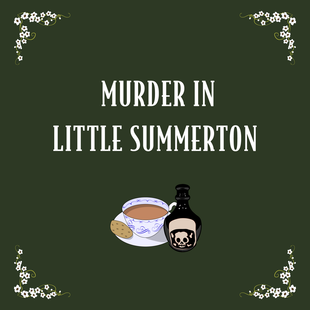 Murder in Little Summerton - Agatha Christie Inspired