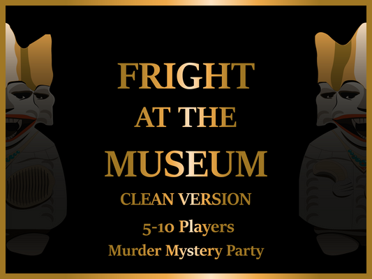 Murder Mystery Kit | Fright at the Museum 5-10 Players | Clean Version